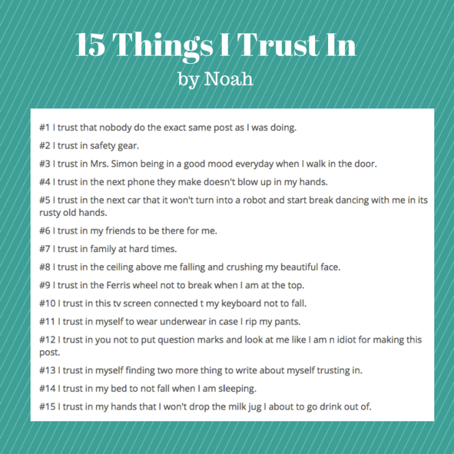 15 Things I Trust In